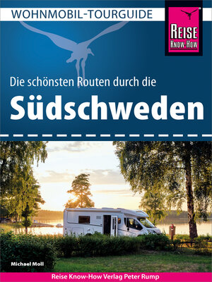 cover image of Reise Know-How Wohnmobil-Tourguide Südschweden